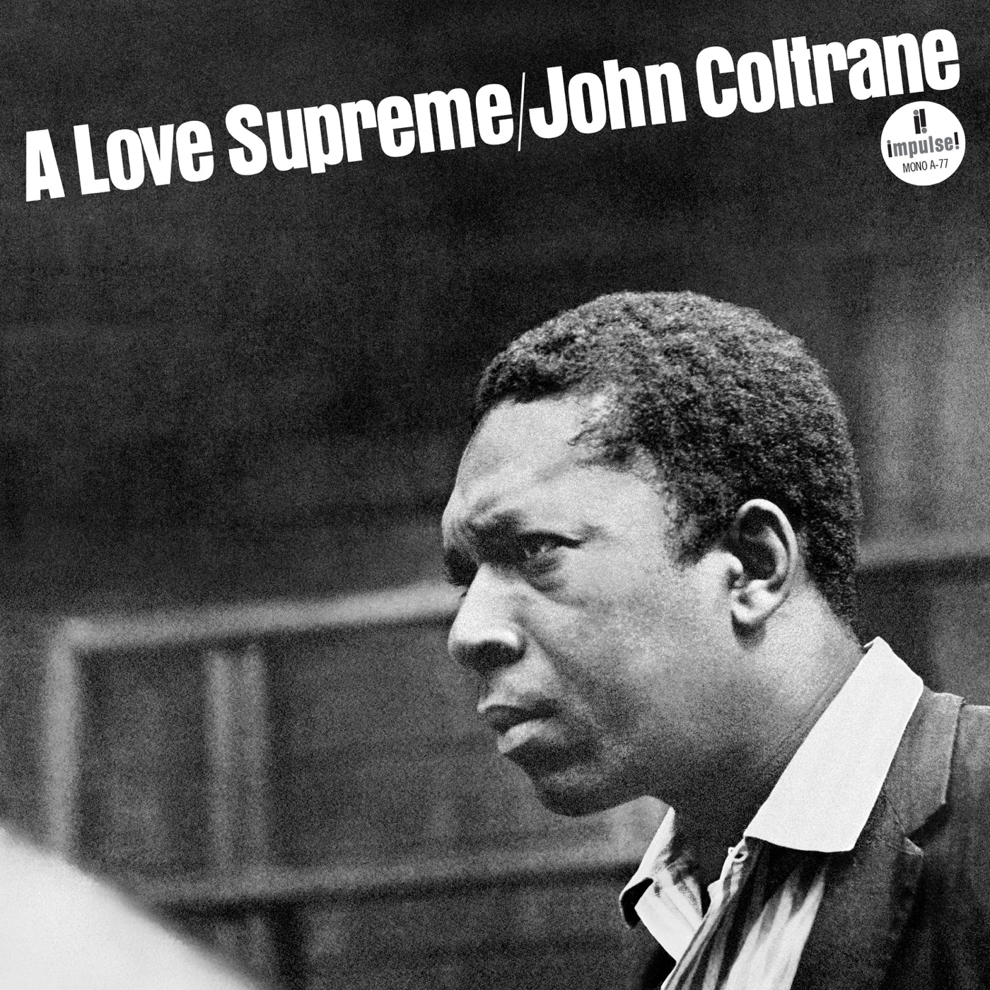John Coltrane - A Love Supreme - LP