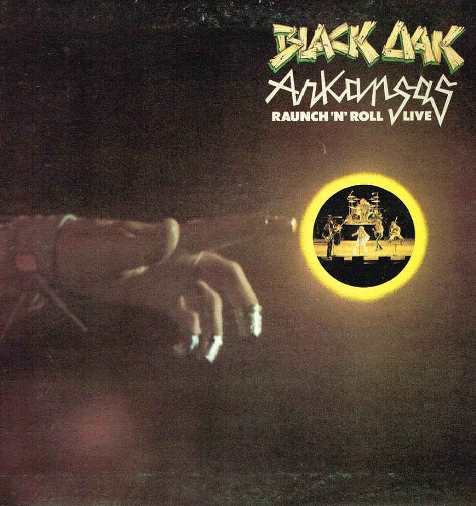 Black Oak Arkansas - Raunch 'n' Roll Live - LP