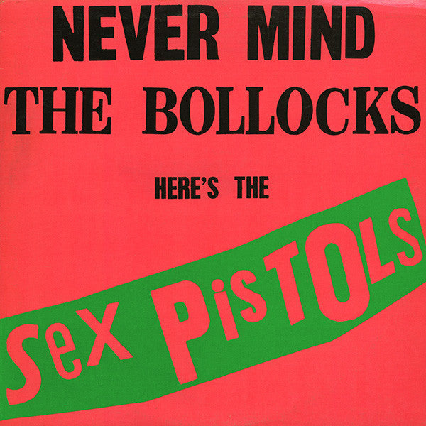 Sex Pistols - Never Mind the Bollocks - LP
