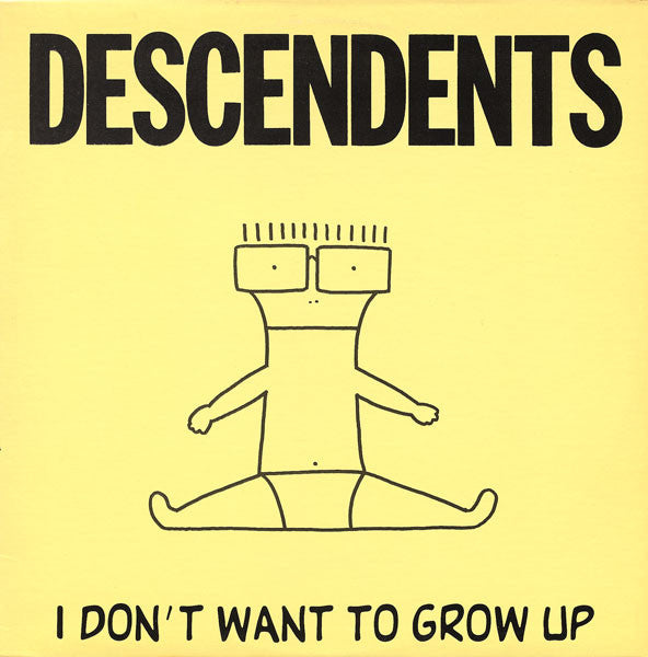 Descendants - I Don't Want TO Grow Up - LP