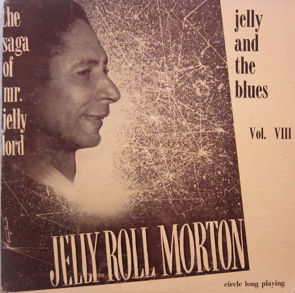 Jelly Roll Morton - The Saga of Mr Jelly Lord Vol VIII - VINTAGE vinyl record for sale