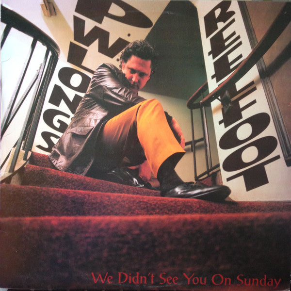 P.W. Long's Reelfoot - We Didn't See You On Sunday - LP