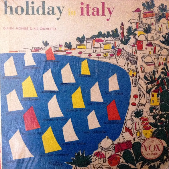 Gianni Monese and his Orchestra - Holiday In Italy - LP