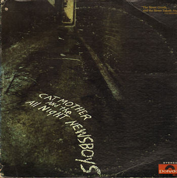 Cat Mother and the All Night Newsboys - The Street Giveth...And The Street Taketh Away - VINTAGE vinyl record for sale