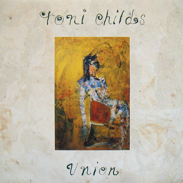 Toni Childs - Union - LP