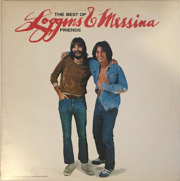 Loggins and Messina - The Best Of Friends - LP