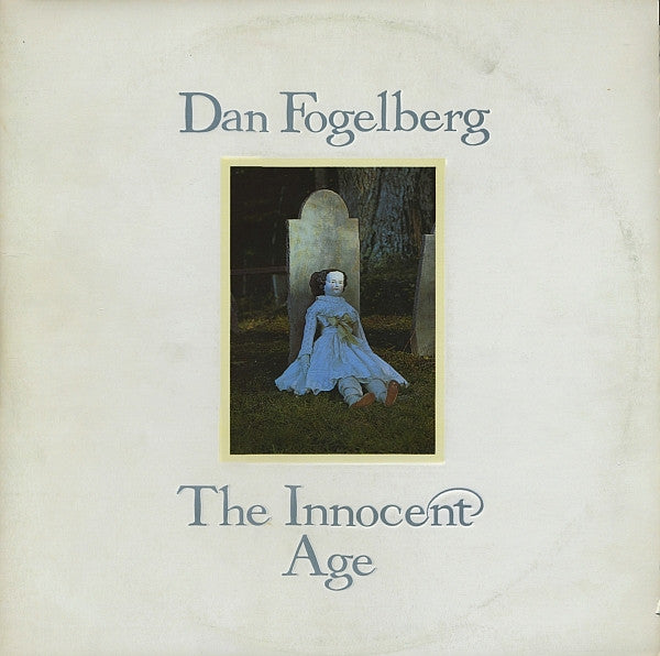 Dan Fogelberg - The Innocent Age - VINTAGE vinyl record for sale