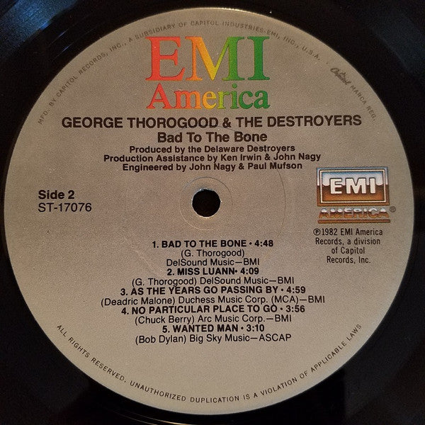 George Thorogood & The Destroyers - Bad To The Bone - LP 4