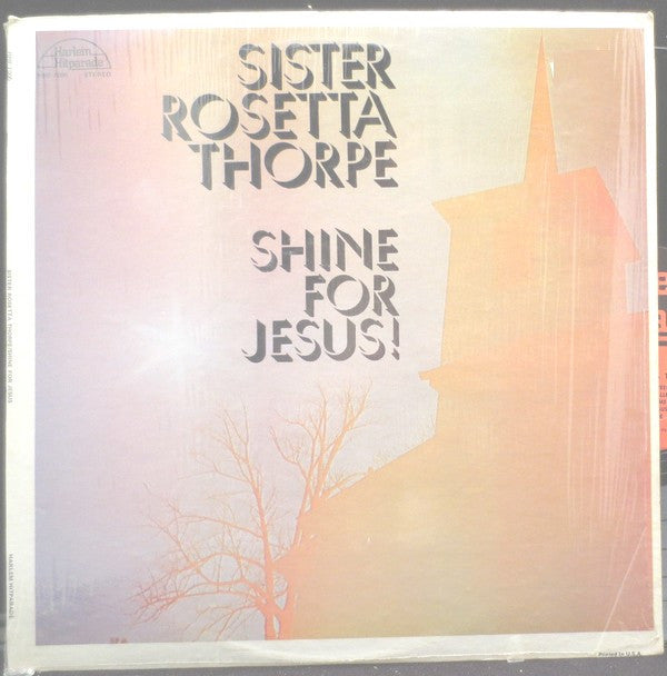 Sister Rosetta Thorpe - Shnie For Jesus - LP