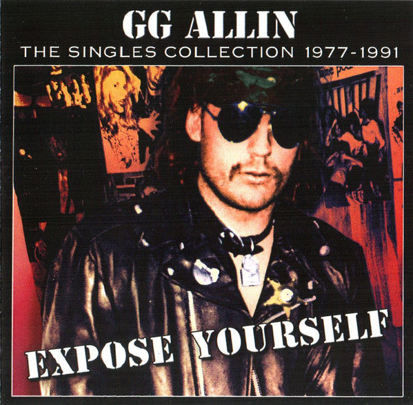ALLIN GG - EXPOSE YOURSELF: THE SINGLES COLLECTION 1977 - 1991 - LP