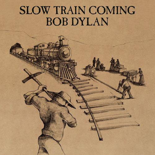 Bob Dylan - Slow Train Coming - LP