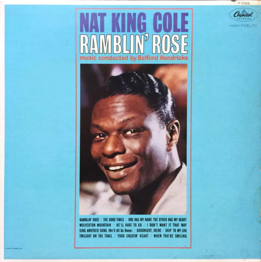 Nat King Cole - Ramblin' Rose - LP