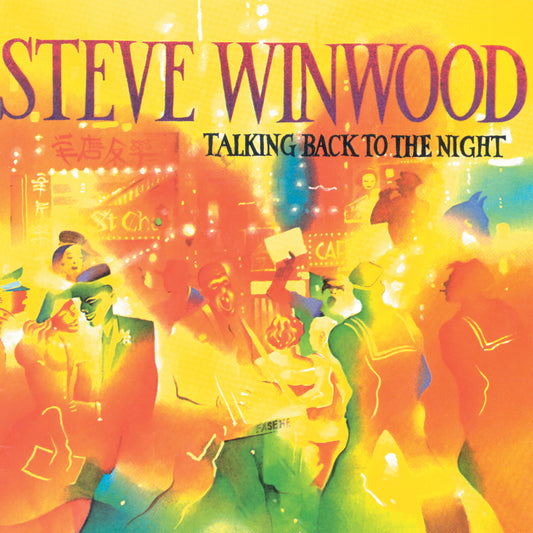 Steve Winwood - Talking Back To The Night - LP
