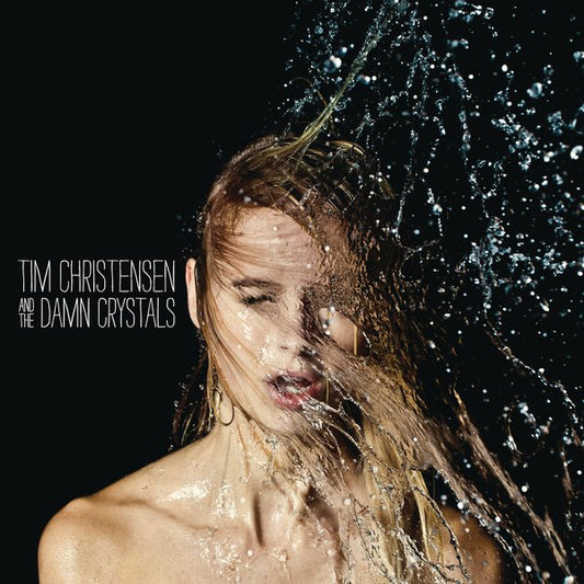 Tim Christensen & The Damn Crystals - LP