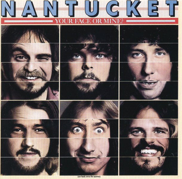 Nantucket - Your Face or Mine - LP