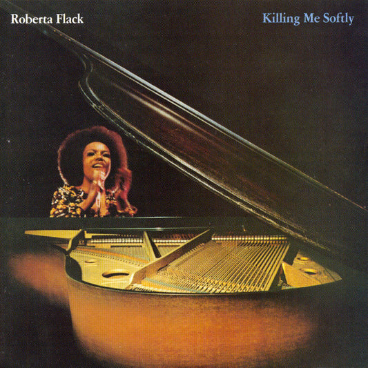 Roberta Flack - Killing Me Softly - LP