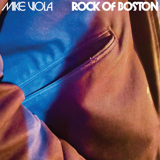 Mike Viola - Rock Of Boston - LP