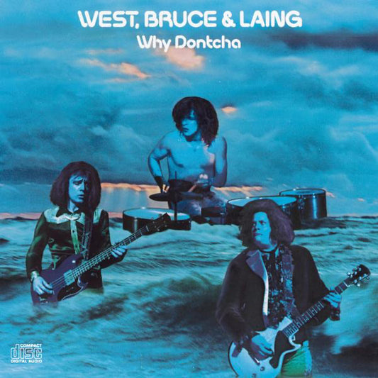 West, Bruce and Laing - Why Dontcha - LP