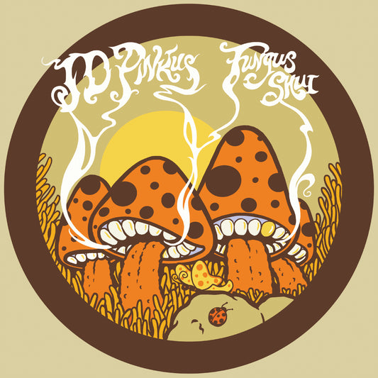 JD Pinkus – Fungus Shui - LP