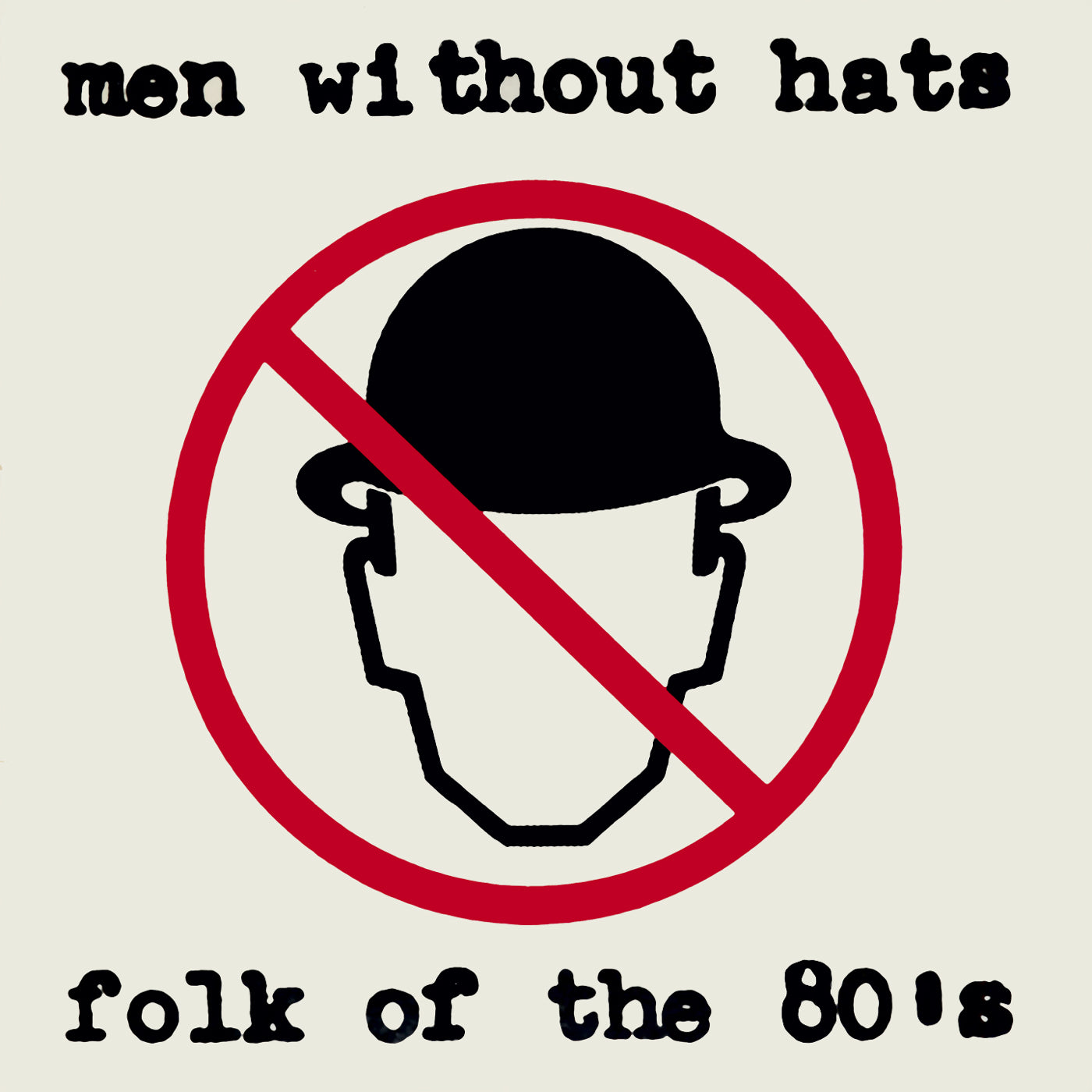 Men Without Hats - Folk of the 80s - LP