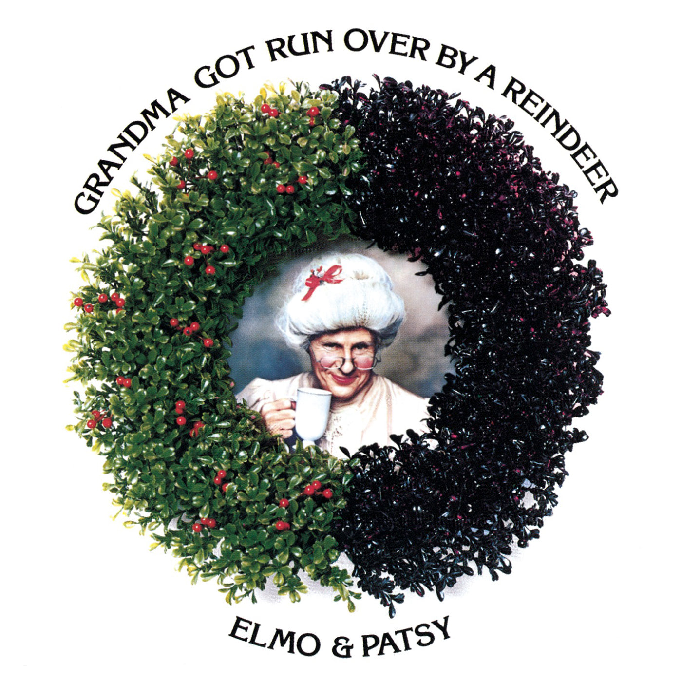 Elmo and Patsy - Grandma Got Run Over By A Reindeer - LP