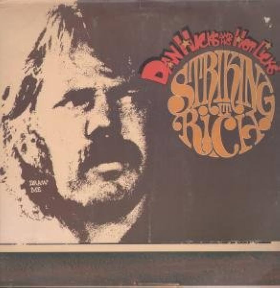 Dan Hicks and His Hot Licks - Striking It Rich - LP