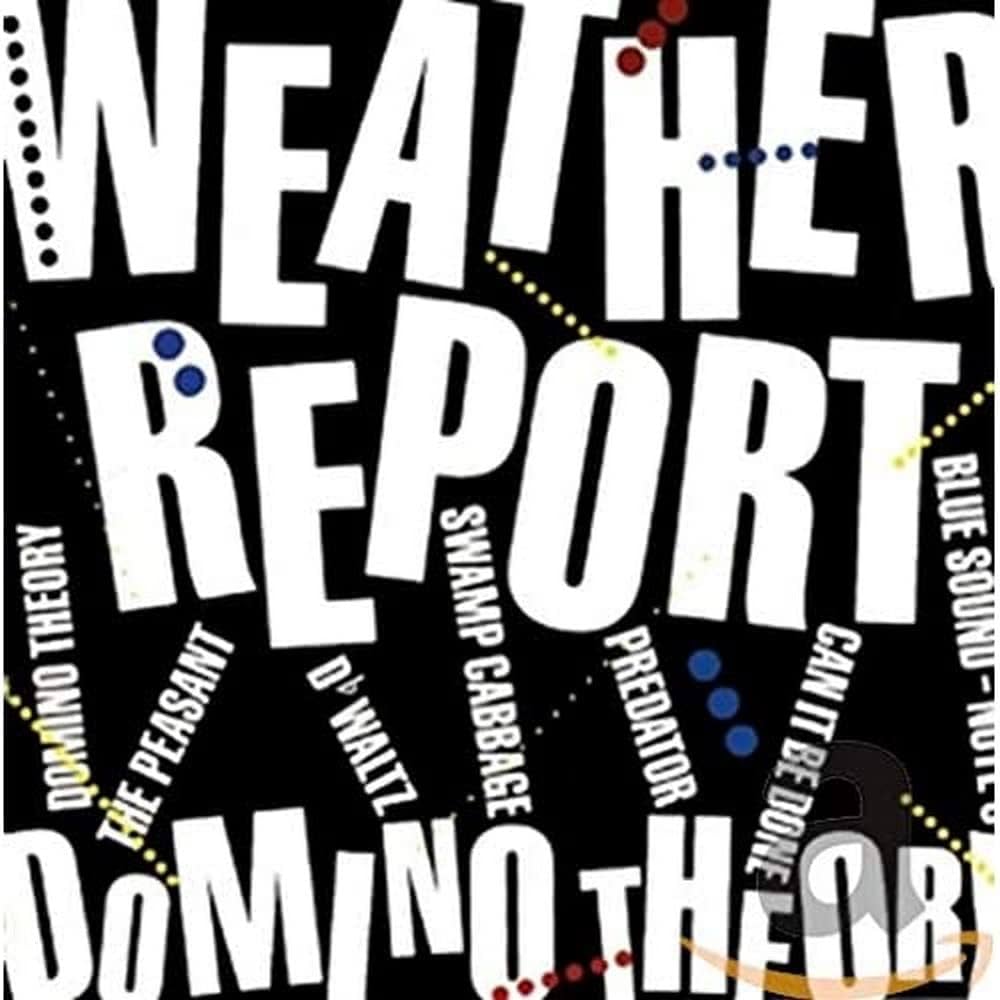 Weather Report - Domino Theory - LP