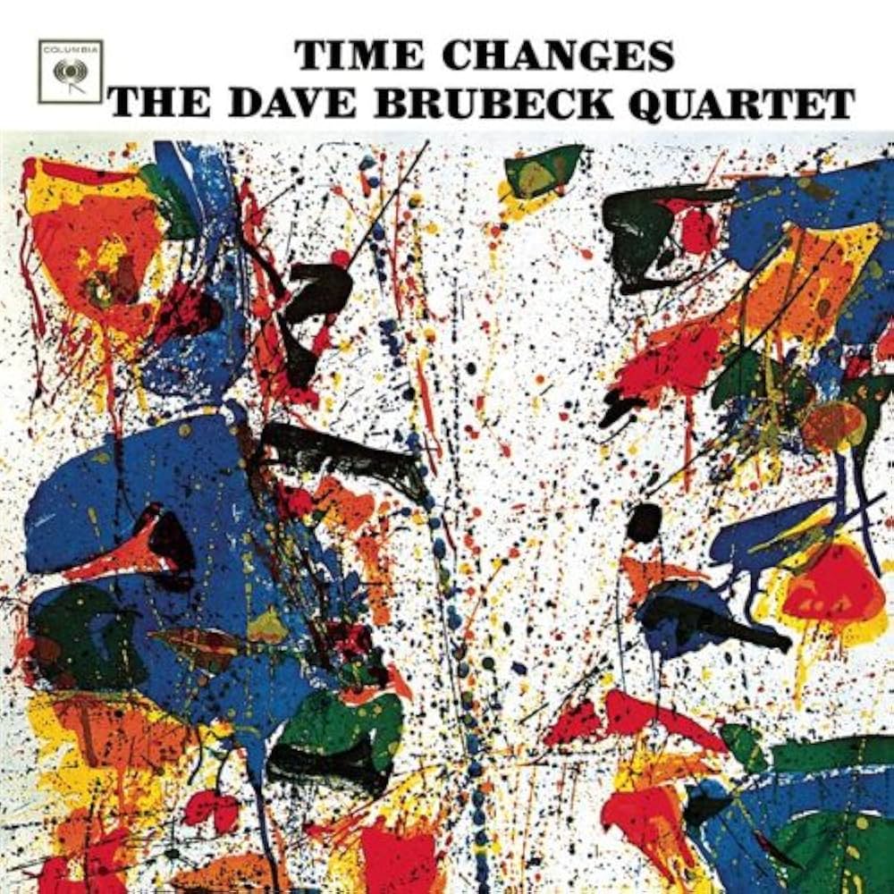 Dave Brubeck Quartet - Time Changes - LP