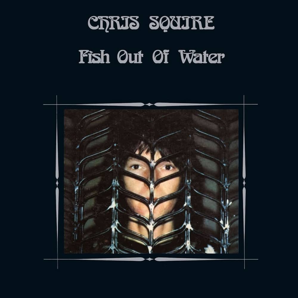 Chris Squire - Fish Out Of Water LP