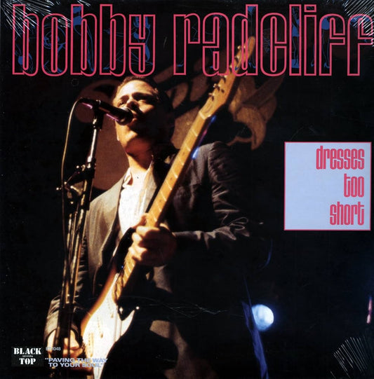 Bobby Radcliff - Dresses Too Short - LP