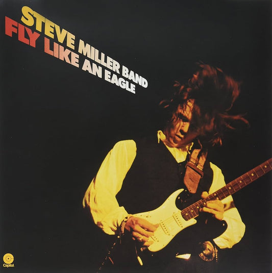 Steve Miller Band - Fly Like an Eagle - LP