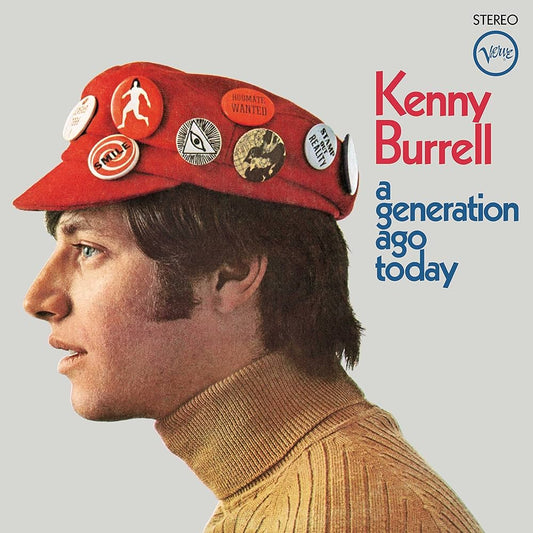 Kenny Burrell - A Generation Ago Today - LP