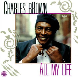 Charles Brown - All My Life - LP