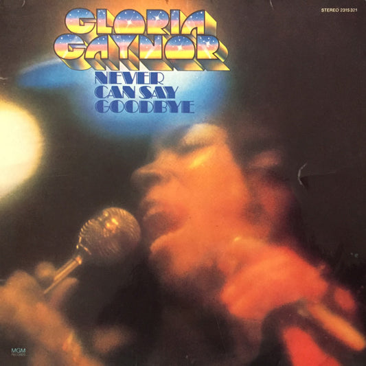 Gloria Gaynor - Never Can Say Goodbye - VINTAGE vinyl record for sale