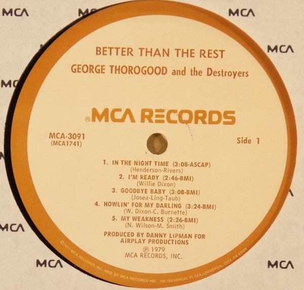George Thorogood And The Destroyers - Better Than The Rest - LP 3