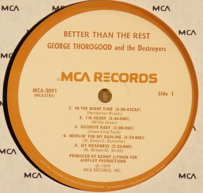 George Thorogood And The Destroyers - Better Than The Rest - LP 3