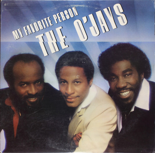 The O'Jays - My Favorite Person - LP