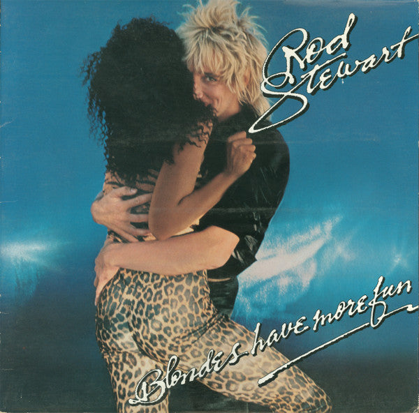 Rod Stewart - Blondes Have More Fun - LP