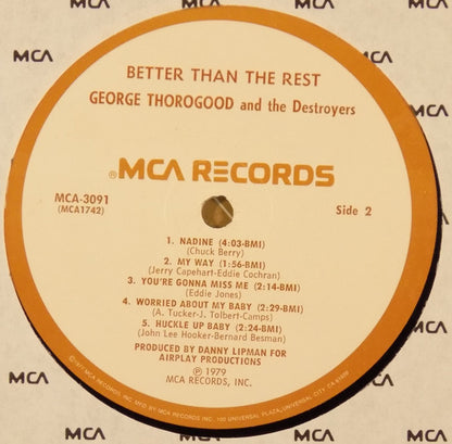 George Thorogood And The Destroyers - Better Than The Rest - LP 4