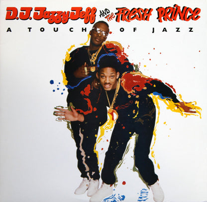 D.J. Jazzy Jeff And The Fresh Prince - A Touch Of Jazz - 12"