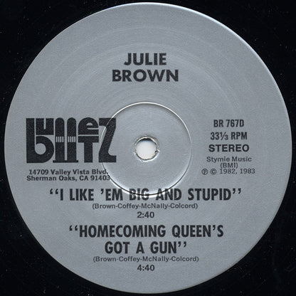 Julie Brown - I Like 'Em Big And Stupid - 12" 4