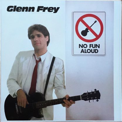 Glenn Frey - No Fun Aloud - LP