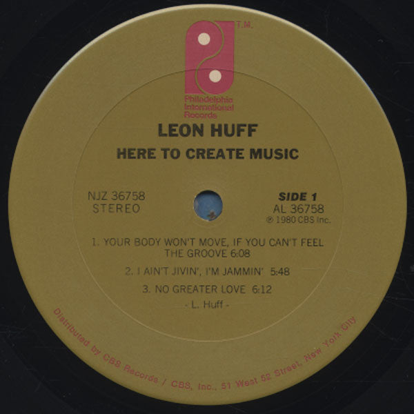 Leon Huff - Here To Create Music - LP 3