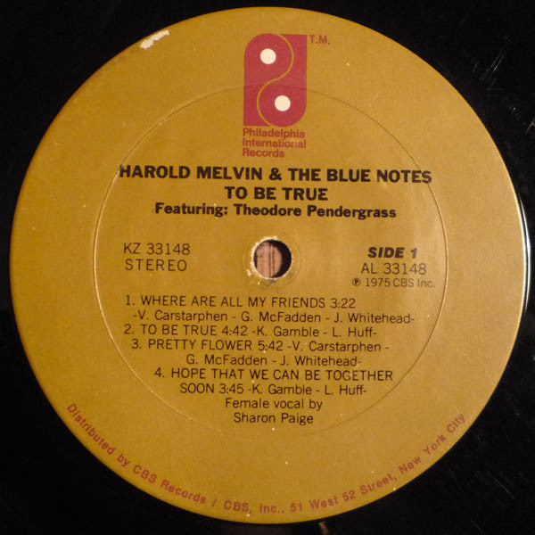 Harold Melvin & The Blue Notes Featuring Theodore Pendergrass - To Be True - LP 3