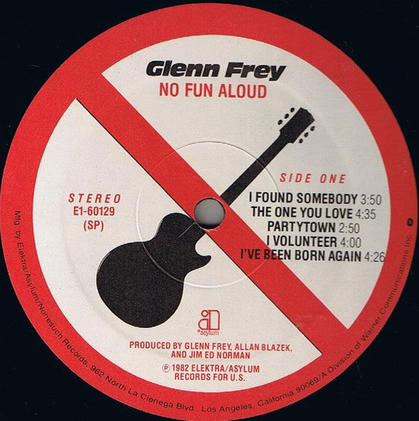 Glenn Frey - No Fun Aloud - LP 3