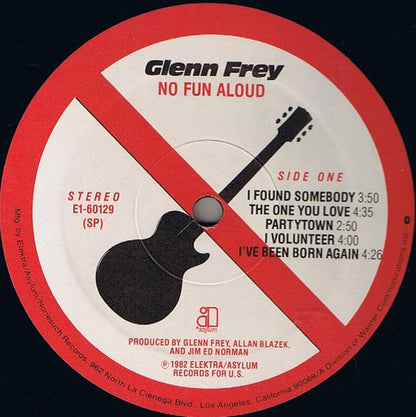 Glenn Frey - No Fun Aloud - LP 3