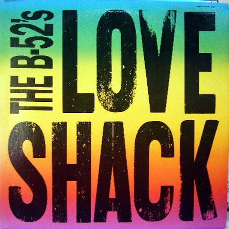 The B-52's - Love Shack - 12"