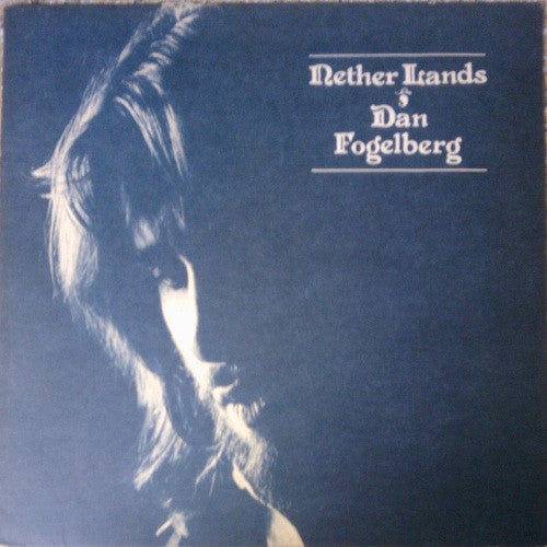 Dan Fogelberg - Nether Lands - VINTAGE vinyl record for sale