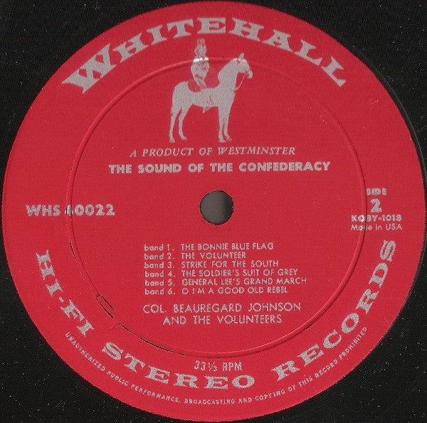 Colonel Beauregard Johnson & The Volunteers - The Sound Of The Confederacy - LP 3