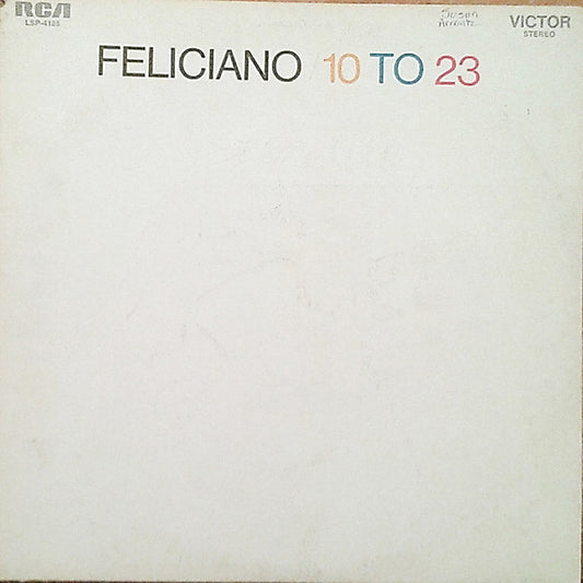 Jose Feliciano - 10 to 23 - LP